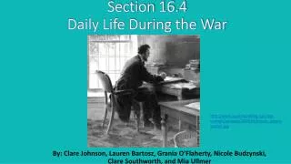 Section 16.4 Daily Life During the War