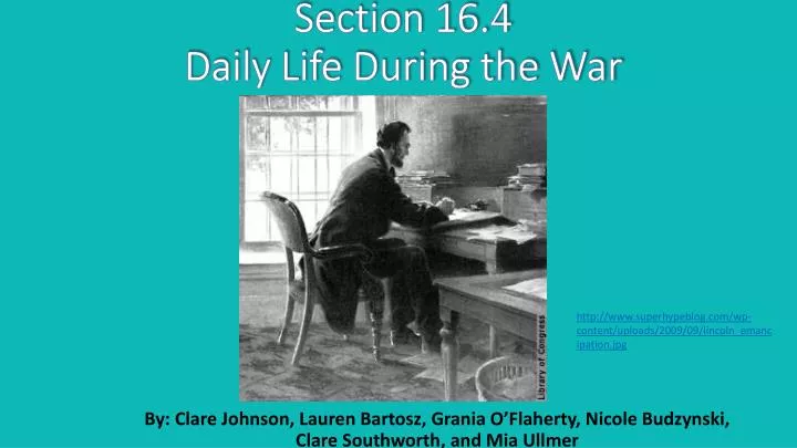 section 16 4 daily life during the war
