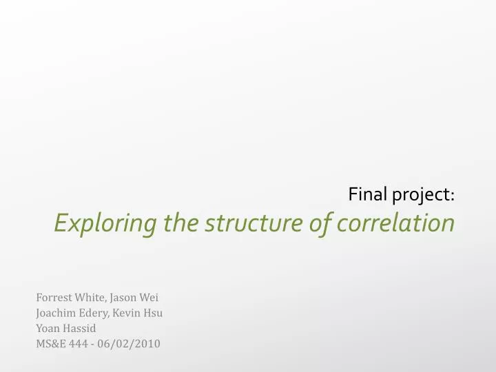 final project exploring the structure of correlation