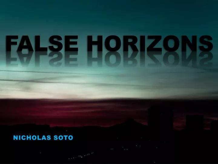 false horizons