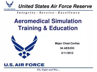 Aeromedical Simulation Training &amp; Education