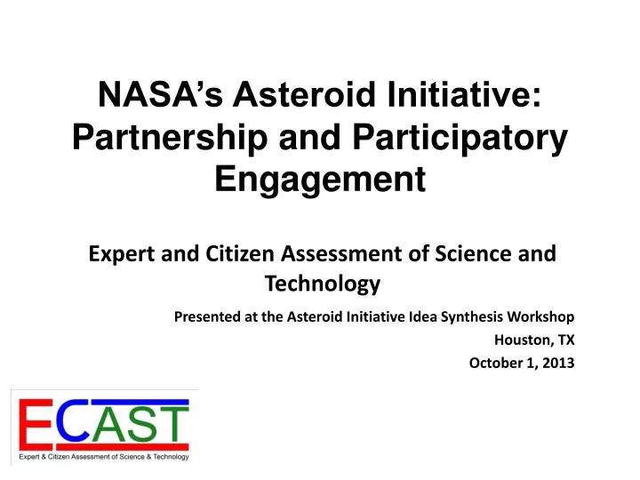nasa s asteroid initiative partnership and participatory engagement