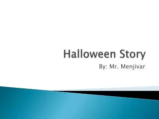 Halloween Story