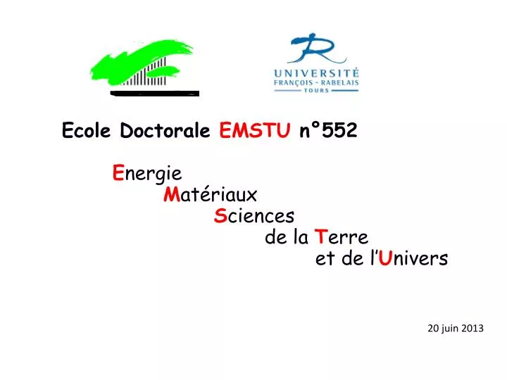 ecole doctorale emstu n 552 e nergie m at riaux s ciences de la t erre et de l u nivers