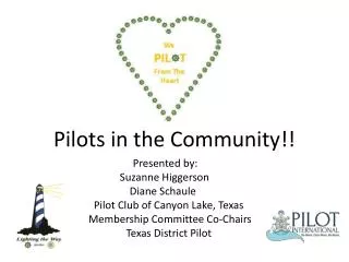 Pilots in the Community!!