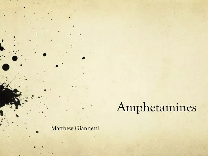 amphetamines