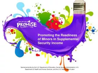 PROMISE: Promoting the Readiness of Minors in Supplemental Security Income