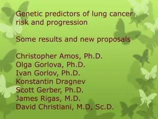 Genetic Associations and Mechanisms in Oncology (GAME-ON):