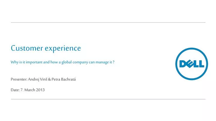 customer e xperience why is it important and how a global company can manage it