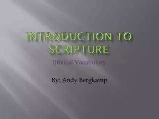 Introduction To Scripture