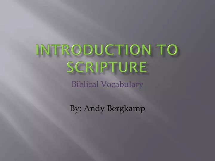 introduction to scripture