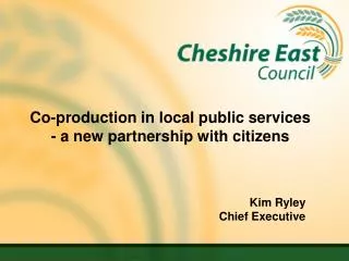 Co-production in local public services - a new partnership with citizens