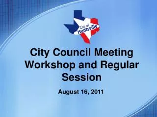 City Council Meeting Workshop and Regular Session