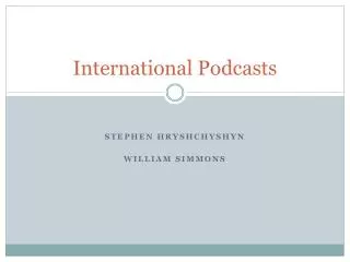 International Podcasts