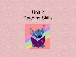 Unit 2 Reading Skills