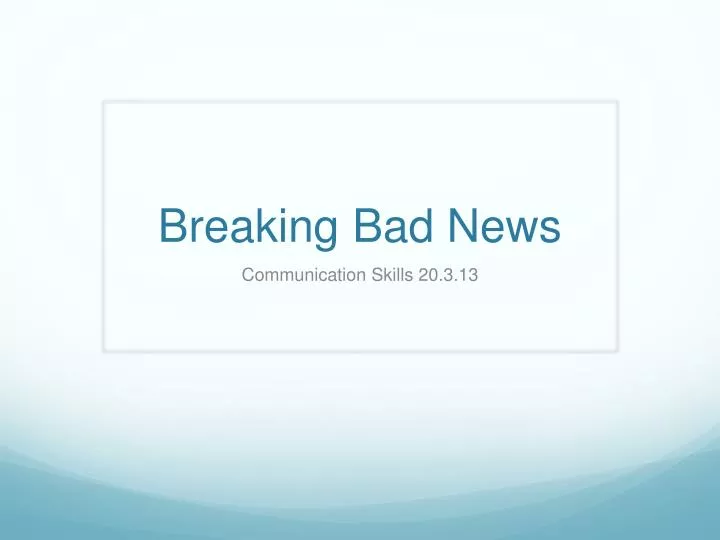 breaking bad news