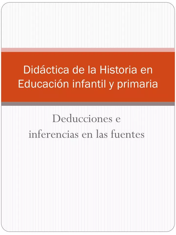 did ctica de la historia en educaci n infantil y primaria