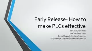 Early Release- How to make PLCs effective