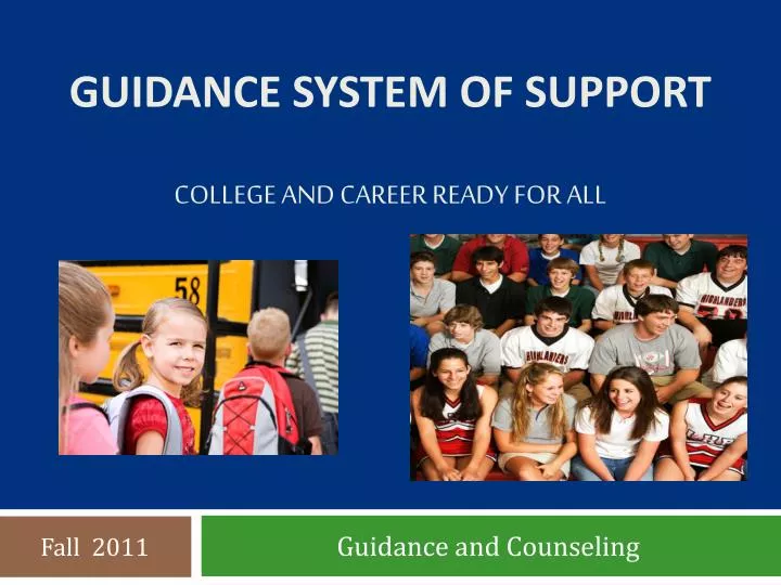 guidance system of support college and career ready for all