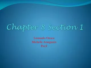 Chapter 8 Section 1