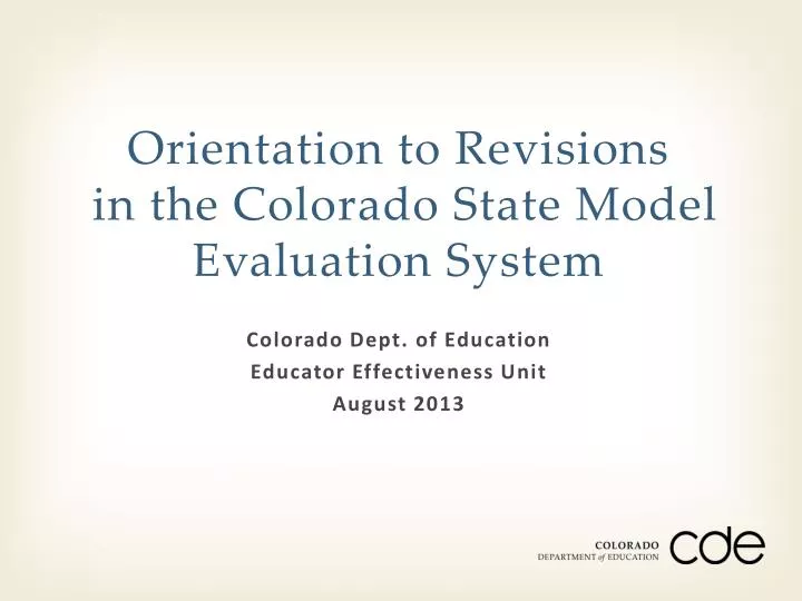 orientation to revisions in the colorado state model evaluation system