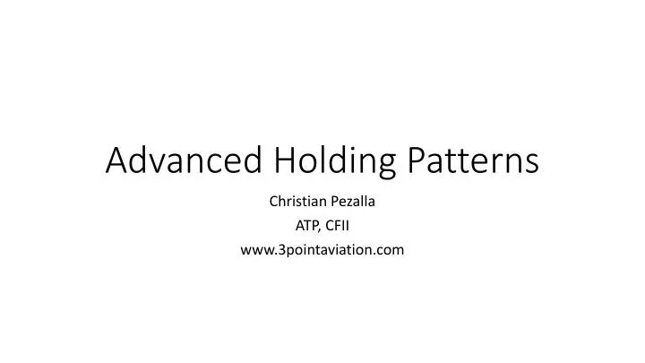 advanced holding patterns