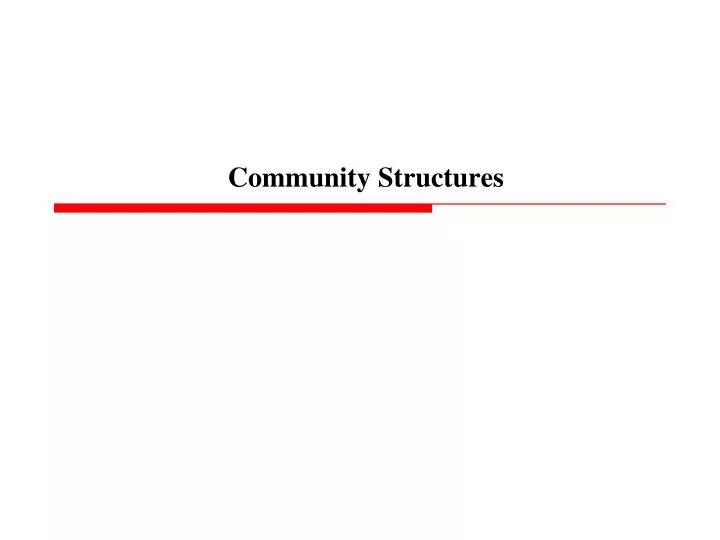 community structures