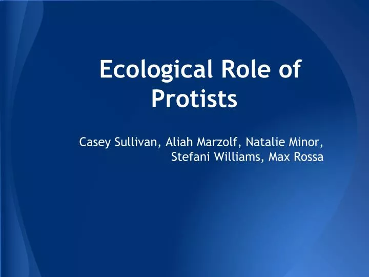 ecological role of protists