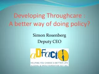 Developing Throughcare : A better way of doing policy?