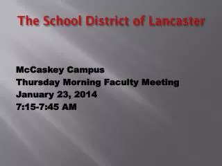 The School District of Lancaster