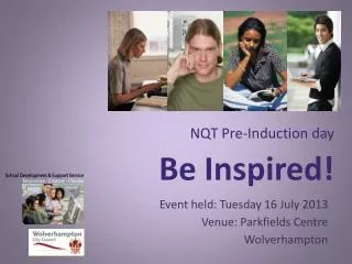 NQT Pre-Induction day Be Inspired!