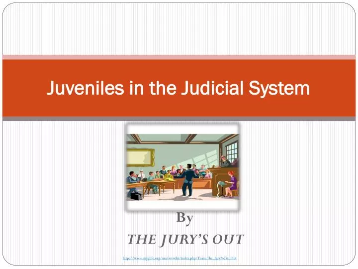 juveniles in the judicial system
