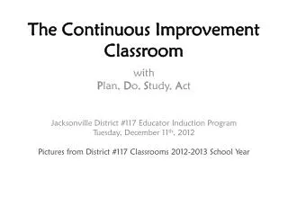 The Continuous Improvement Classroom