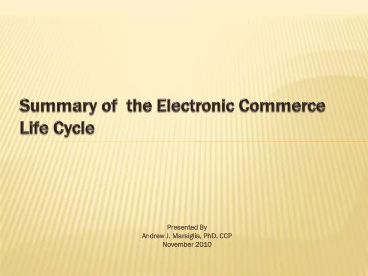 summary of the electronic commerce life cycle