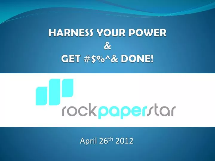 harness your power get done