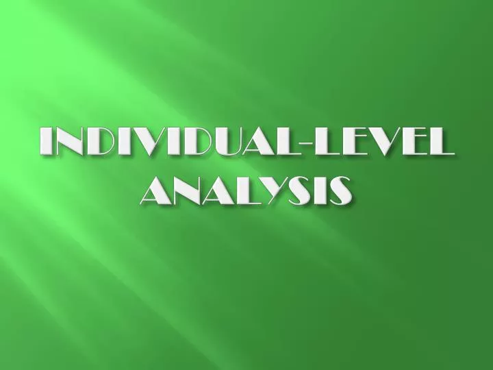individual level analysis