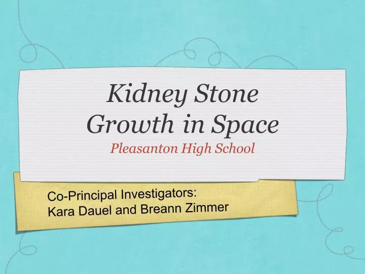 kidney stone growth in space