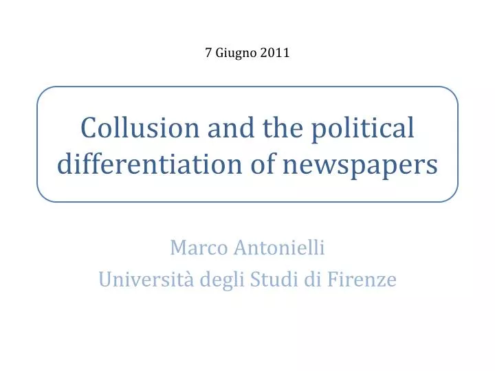 collusion and the political differentiation of newspapers