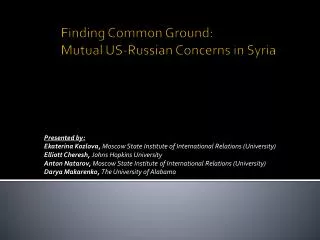 Finding Common Ground: Mutual US-Russian Concerns in Syria