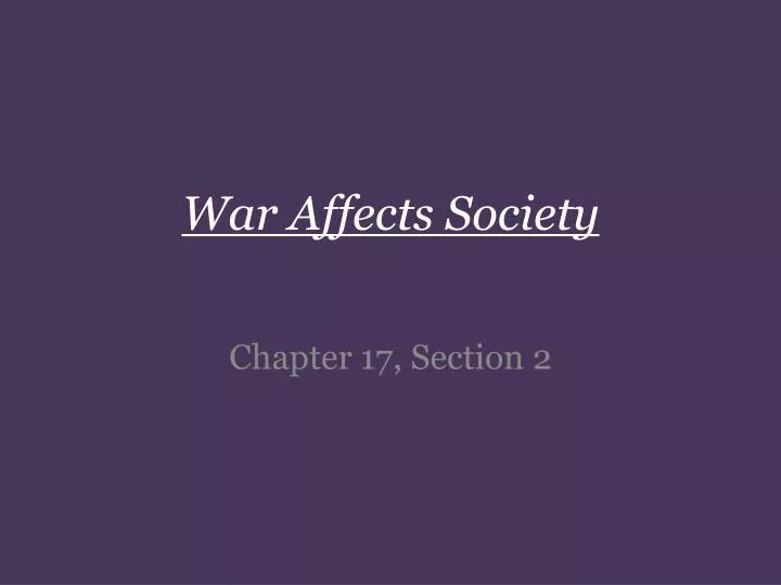 war affects society