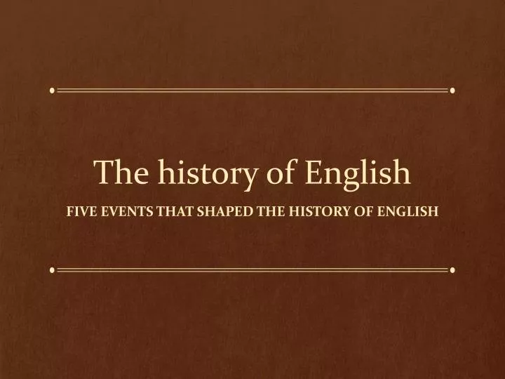 the history of english