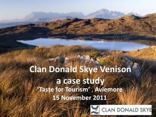 Clan Donald Skye Venison a case study