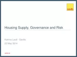 Housing Supply, Governance and Risk