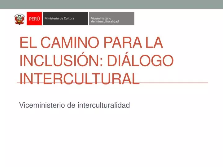 el camino para la inclusi n di logo intercultural