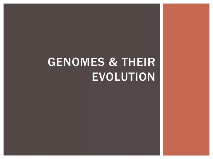 genomes t heir evolution