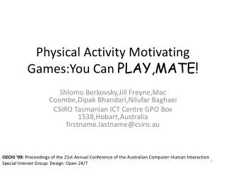 Physical Activity Motivating Games:You Can PLAY,MATE!