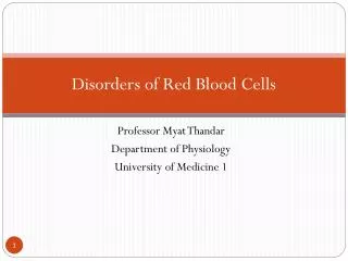 Disorders of Red Blood Cells