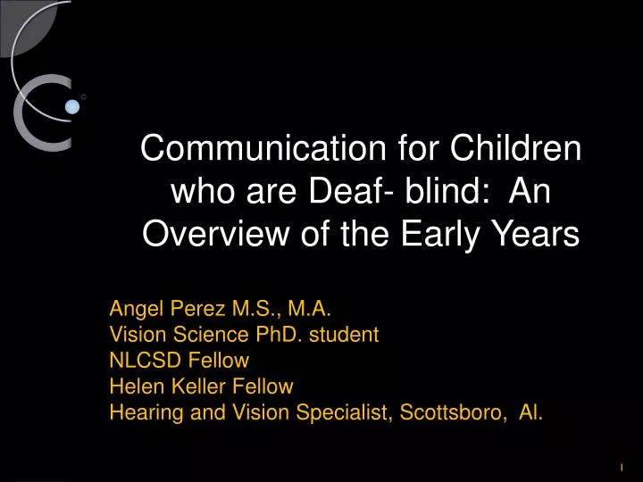 communication for children who are deaf blind an overview of the early years