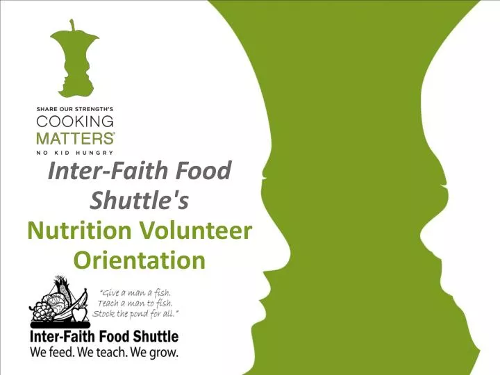 inter faith food shuttle s nutrition volunteer orientation