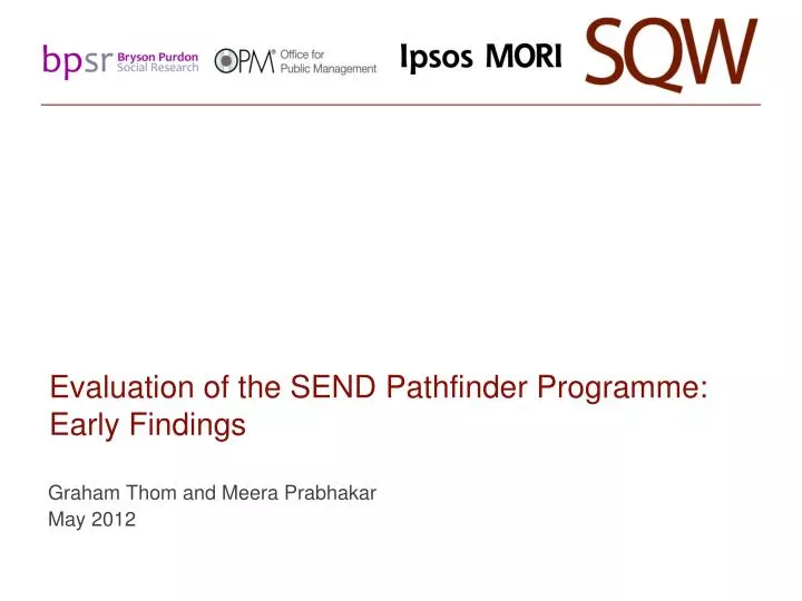 evaluation of the send pathfinder programme early findings
